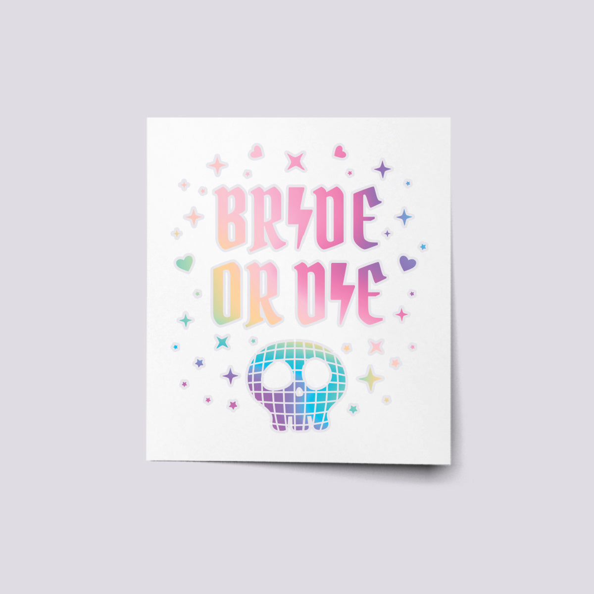 Bride Or Die